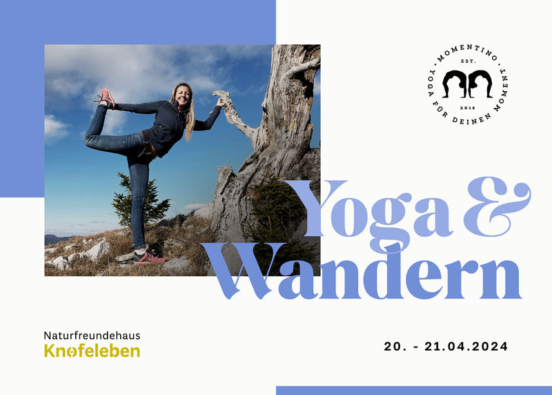 Yoga & Wandern 20. - 21. April 2024