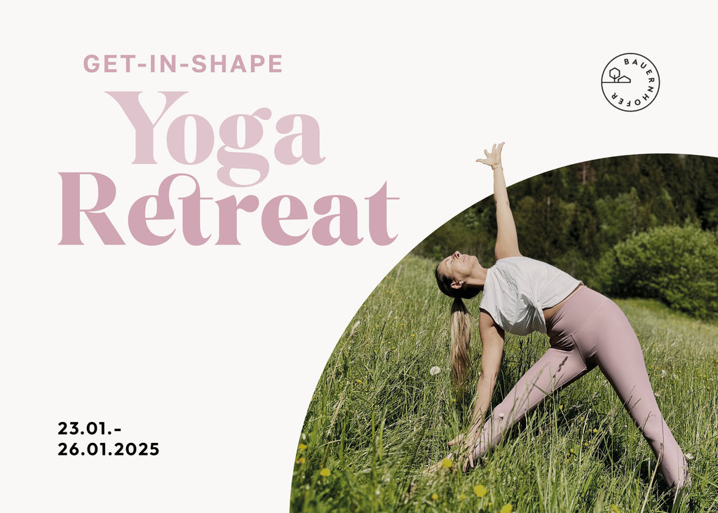 Get in shape - Yoga Retreat 23. - 26. Januar 2025