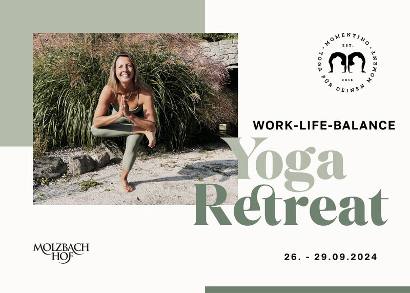 Work-Life-Balance Yoga Retreat im Molzbachhof 26. - 29. September 2024