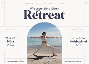 FORTBILDUNG - WIE ORGANISIERE ICH EIN RETREAT?